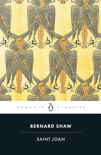 Saint Joan by George Bernard Shaw, Dan H. Laurence, Imogen Stubbs, 9780140437911