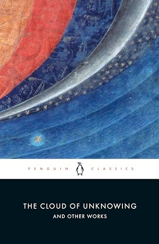 The Cloud of Unknowing and Other Works by A. C. Spearing, A. C. Spearing, A. C. Spearing, 9780140447620