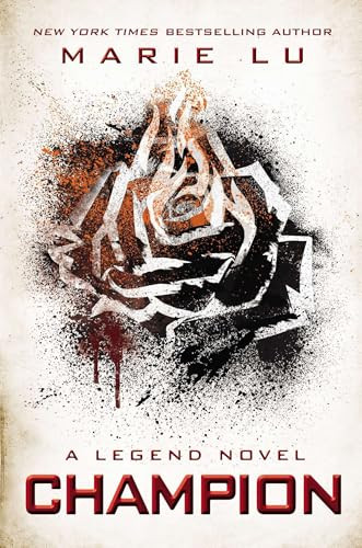 Champion (A Legend Novel) by Marie Lu, 9780147512284