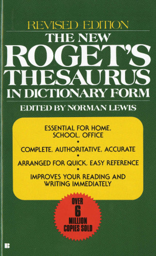 The New Roget's Thesaurus in Dictionary Form (Revised Edition) by American Heritage Editors, 9780425099759