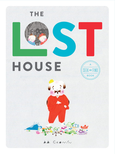 The Lost House by B. B. Cronin, 9781101999219