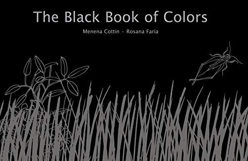 The Black Book of Colors by Menena Cottin, Rosana Faria, 9780888998736