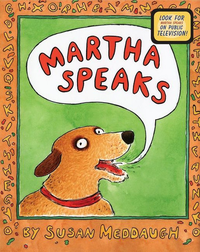 Martha Speaks by Susan Meddaugh, 9780395729526