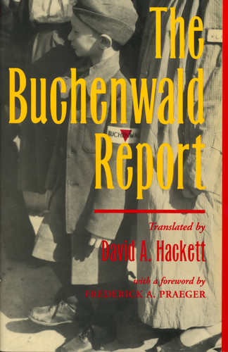 The Buchenwald Report by David A Hackett, 9780813333632