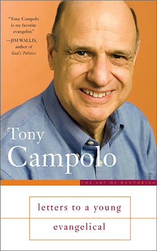 Letters to a Young Evangelical by Tony Campolo, 9780465003549