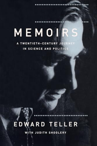 Memoirs (A Twentieth Century Journey In Science And Politics) by Edward Teller, Judith Schoolery, 9780738207780