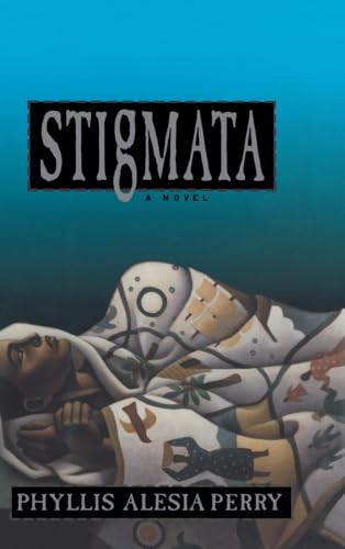 Stigmata - 9780786864089 by Phyllis Alesia Perry, 9780786864089