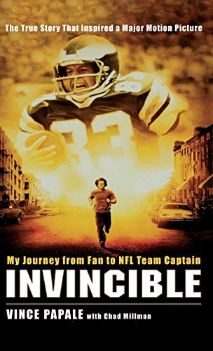 Invincible (My Journey from Fan to NFL Team Captain) - 9781401302856 by Vince Papale, Chad Millman, 9781401302856
