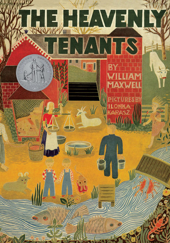 The Heavenly Tenants by William Maxwell, Ilonka Karasz, 9780486815299 The Heavenly Tenants by William Maxwell, Ilonka Karasz, 9780486815299