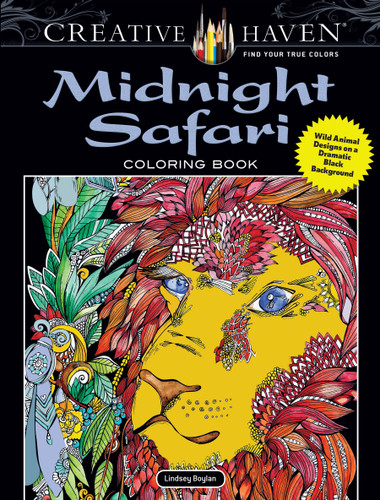 Creative Haven Midnight Safari Coloring Book (Wild Animal Designs on a Dramatic Black Background) by Lindsey Boylan, 9780486813769