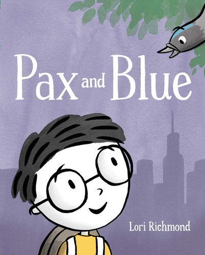 Pax and Blue by Lori Richmond, Lori Richmond, 9781481451321