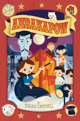 AbrakaPOW by Isaiah Campbell, Dave Perillo, 9781481426343