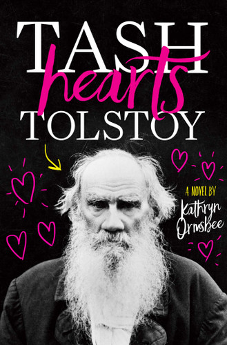 Tash Hearts Tolstoy by Kathryn Ormsbee, 9781481489331