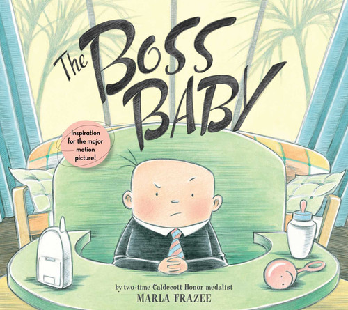 The Boss Baby - 9781481469814 by Marla Frazee, Marla Frazee, 9781481469814