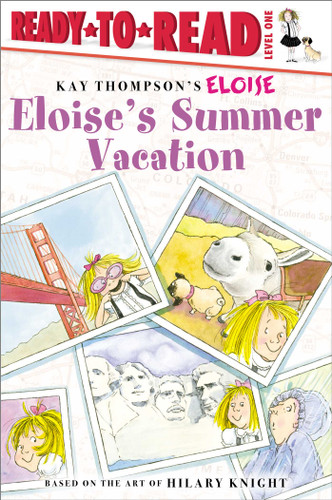 Eloise's Summer Vacation (Ready-to-Read Level 1) - 9781481488204 by Kay Thompson, Hilary Knight, Lisa McClatchy, Tammie Lyon, 9781481488204