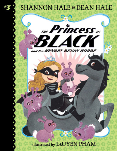 The Princess in Black and the Hungry Bunny Horde - 9780763690892 by Shannon Hale, Dean Hale, Leuyen Pham, 9780763690892
