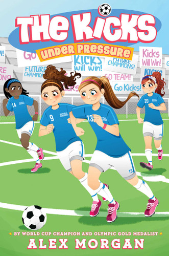 Under Pressure by Alex Morgan, 9781481481502