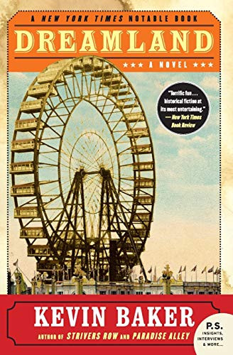 Dreamland by Kevin Baker, 9780060852726