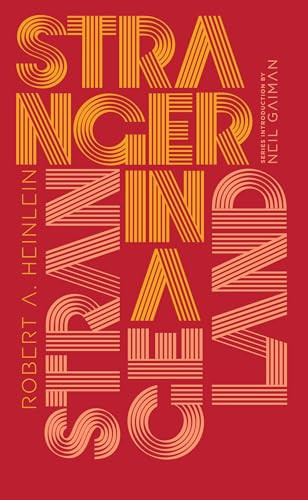 Stranger in a Strange Land - 9780143111627 by Robert A. Heinlein, Neil Gaiman