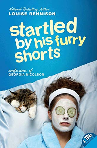 Startled by His Furry Shorts by Louise Rennison, 9780060853860