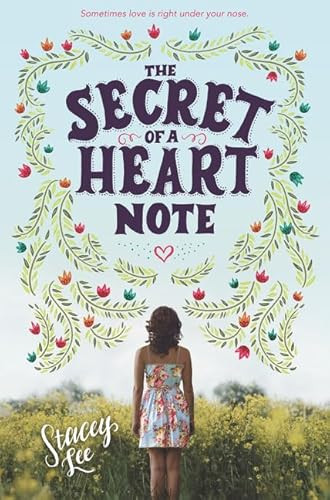 The Secret of a Heart Note by Stacey Lee, 9780062428325