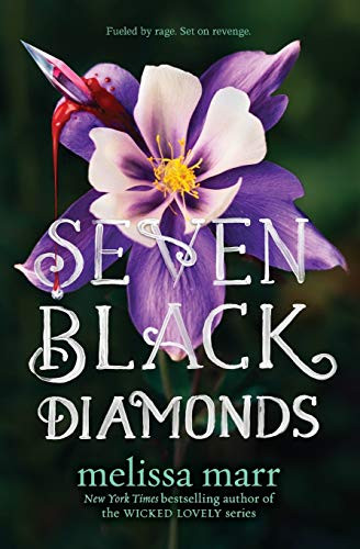 Seven Black Diamonds - 9780062011183 by Melissa Marr