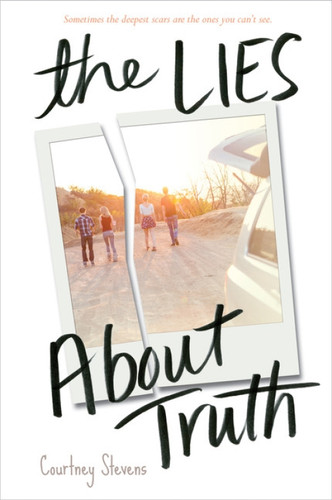The Lies About Truth - 9780062245427 by Courtney Stevens