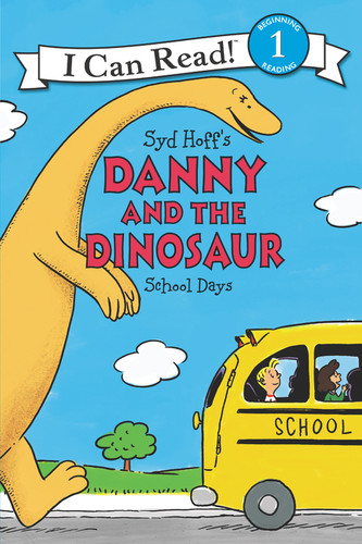 Danny and the Dinosaur: School Days - 9780062281616 by Syd Hoff, Syd Hoff, 9780062281616 Danny and the Dinosaur: School Days - 9780062281616 by Syd Hoff, Syd Hoff, 9780062281616