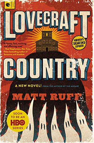 Lovecraft Country (A Novel) - 9780062292070 by Matt Ruff