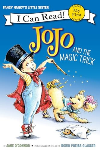 Fancy Nancy: JoJo and the Magic Trick - 9780062377951 by Jane O'Connor, Robin Preiss Glasser