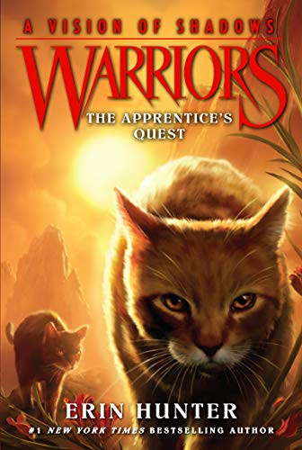 Warriors: A Vision of Shadows #1: The Apprentice's Quest - 9780062386397 by Erin Hunter