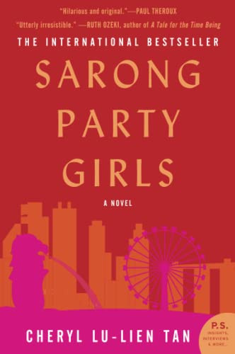 Sarong Party Girls (A Novel) - 9780062448972 by Cheryl Lu-Lien Tan