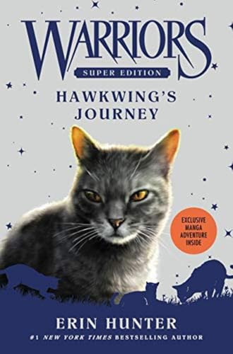 Warriors Super Edition: Hawkwing's Journey by Erin Hunter, James L. Barry, 9780062467690