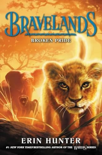 Bravelands #1: Broken Pride by Erin Hunter, Owen Richardson, 9780062642028