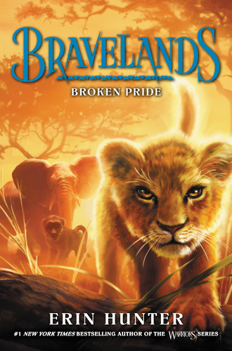 Bravelands #1: Broken Pride - 9780062642035 by Erin Hunter, Owen Richardson, 9780062642035