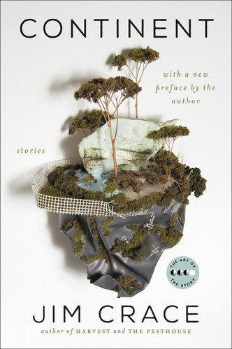 Continent (Stories) by Jim Crace, 9780062662408 Continent (Stories) by Jim Crace, 9780062662408