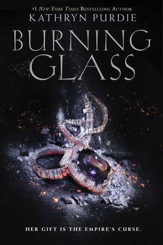 Burning Glass - 9780062412379 by Kathryn Purdie, 9780062412379