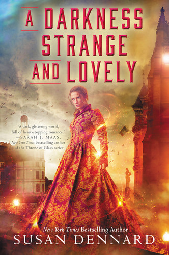 A Darkness Strange and Lovely - 9780062658166 by Susan Dennard, 9780062658166