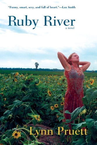 Ruby River (A Novel) by Lynn Pruett, 9780802140395 Ruby River (A Novel) by Lynn Pruett, 9780802140395