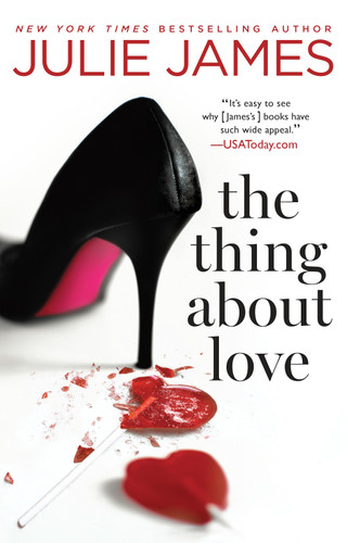 The Thing About Love by Julie James, 9780425273777