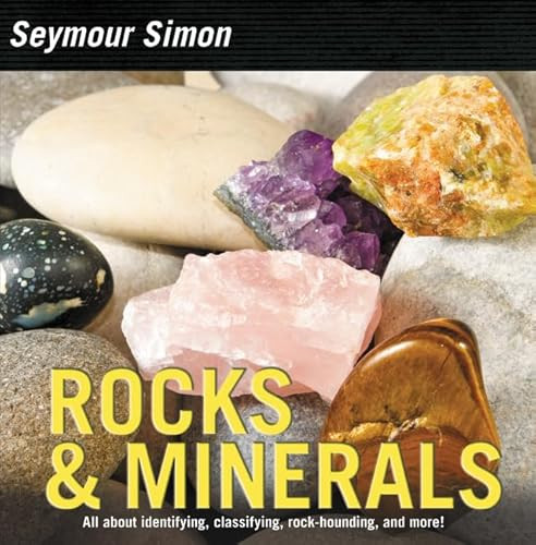 Rocks & Minerals by Seymour Simon, 9780062289186
