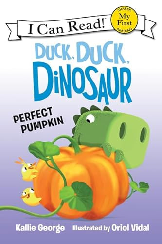 Duck, Duck, Dinosaur: Perfect Pumpkin - 9780062353153 by Kallie George, Oriol Vidal