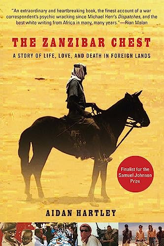 The Zanzibar Chest (A Story of Life, Love, and Death in Foreign Lands) by Aidan Hartley, 9780802125859 The Zanzibar Chest (A Story of Life, Love, and Death in Foreign Lands) by Aidan Hartley, 9780802125859
