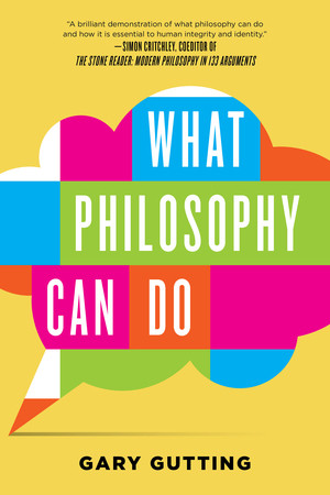 What Philosophy Can Do - 9780393353358 by Gary Gutting, 9780393353358