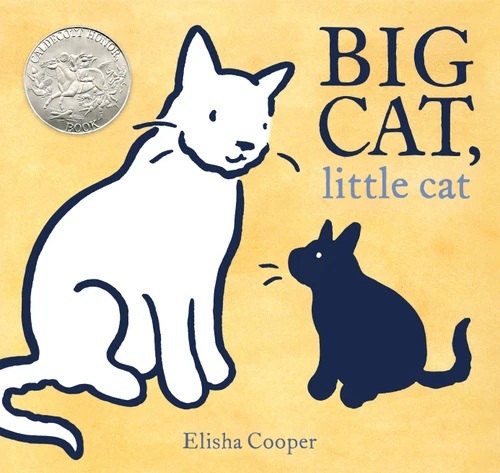 Big Cat, Little Cat ((Caldecott Honor Book)) - 9781626723719 by Elisha Cooper, Elisha Cooper, 9781626723719
