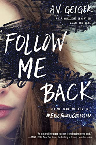 Follow Me Back - 9781492645238 by A.V. Geiger, 9781492645238