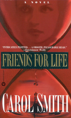 Friends for Life - 9780446604451 by Carol Smith, 9780446604451
