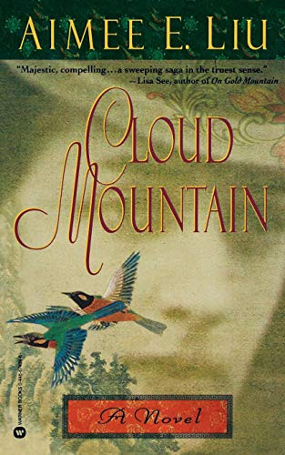 Cloud Mountain by Aimee Liu, 9780446674348