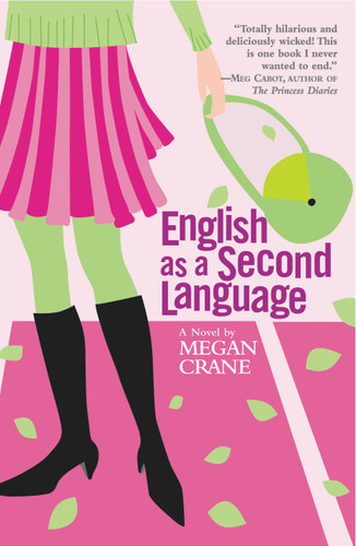 English as a Second Language by Megan Crane, 9780446692861