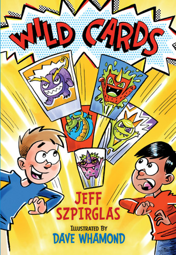Wild Cards by Jeff Szpirglas, Dave Whamond, 9781459812116